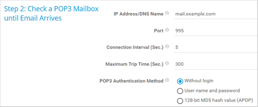 Step 2: Check an IMAP Mailbox until Email Arrives Step 2: Check an IMAP Mailbox until Email Arrives