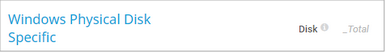 Windows Physical Disk Specific Windows Physical Disk Specific