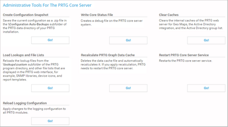 Administrative Tools For The PRTG Core Server Administrative Tools For The PRTG Core Server